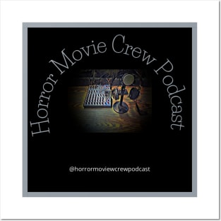 Horror Movie Crew Podcast MIC Shirt Posters and Art